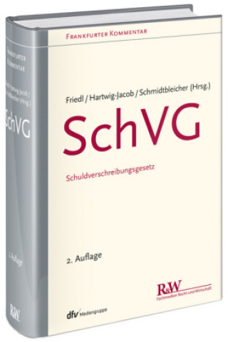 Kniha SchVG Markus J. Friedl