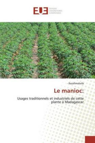Livro Le manioc: - Razafimahefa