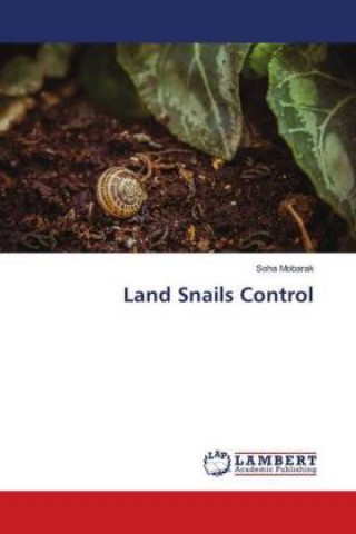 Knjiga Land Snails Control Soha Mobarak