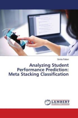 Knjiga Analyzing Student Performance Prediction Smita Pallavi