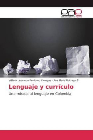 Knjiga Lenguaje y curriculo William Leonardo Perdomo Vanegas