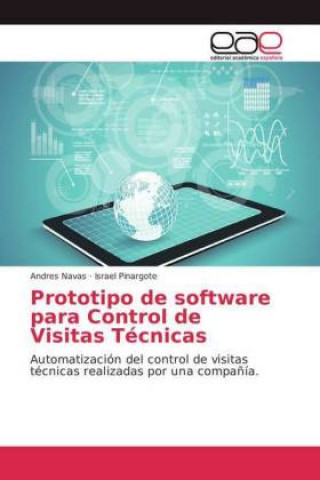 Könyv Prototipo de software para Control de Visitas Tecnicas Andres Navas