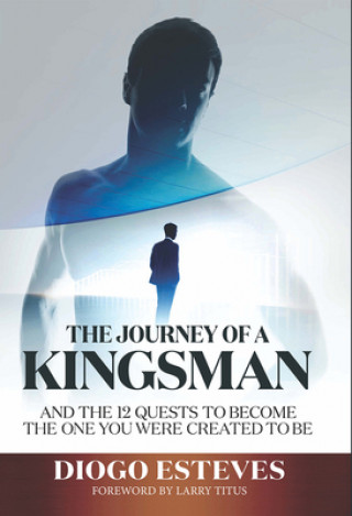 Buch Journey of a Kingsman Diogo Esteves