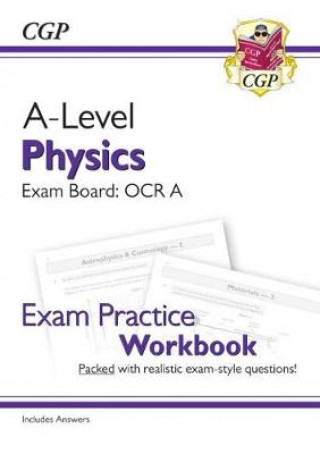 Kniha A-Level Physics: OCR A Year 1 & 2 Exam Practice Workbook - includes Answers CGP Books