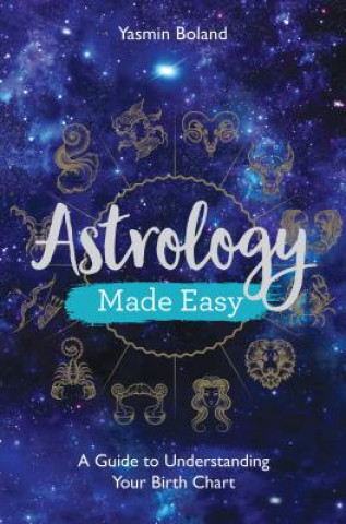 Kniha Astrology Made Easy Yasmin Boland