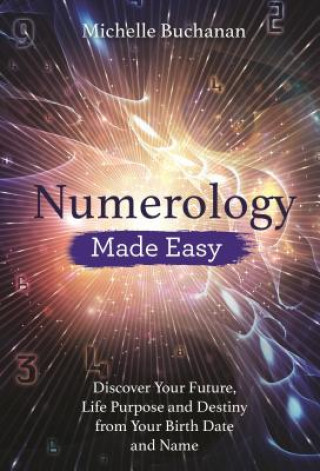 Kniha Numerology Made Easy Michelle Buchanan