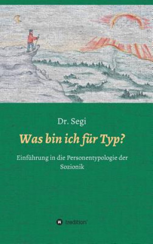 Buch Was bin ich für Typ? Segi