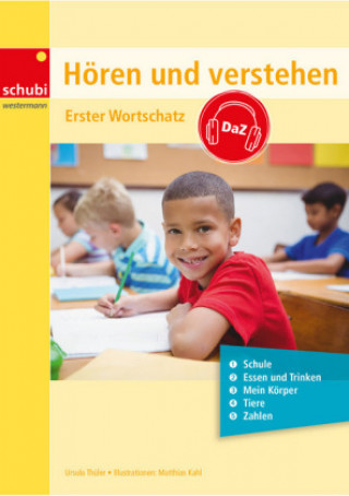 Könyv Hören und Verstehen DaZ. Erster Wortschatz Band 1 Ursula Thüler