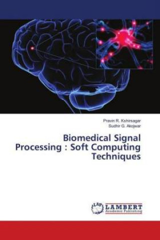 Knjiga Biomedical Signal Processing Pravin R. Kshirsagar