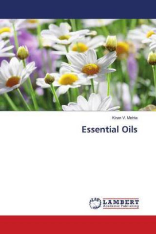 Book Essential Oils Kiran V. Mehta