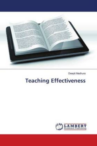 Knjiga Teaching Effectiveness Deepti Madhura