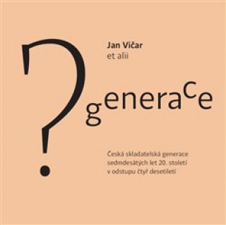 Könyv Generace? Jan Vičar