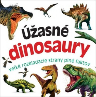 Knjiga Úžasné dinosaury 