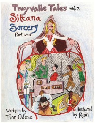 Książka Trayvalle Tales: Siltana Sorcery, Part One Tion Odese