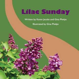 Kniha Lilac Sunday Gina Phelps