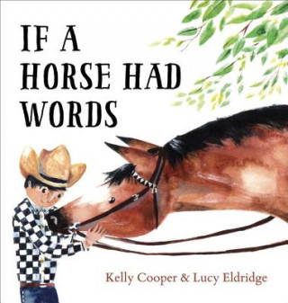 Könyv If a Horse Had Words Lucy Eldridge