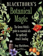 Carte Blackthorn'S Botanical Magic Amy Blackthorn