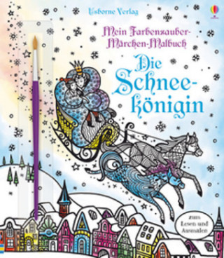 Kniha Mein Farbenzauber-Märchen-Malbuch: Die Schneekönigin Susanna Davidson