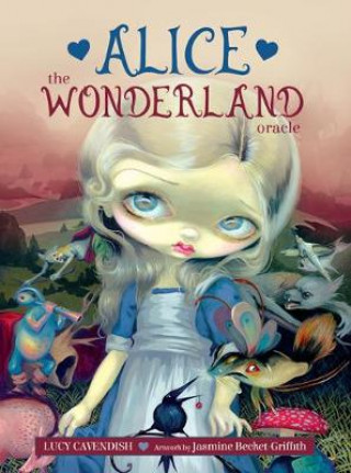 Book Alice: the Wonderland Oracle Lucy Cavendish