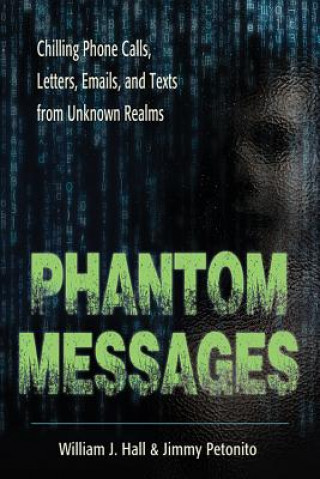 Carte Phantom Messages William J Hall