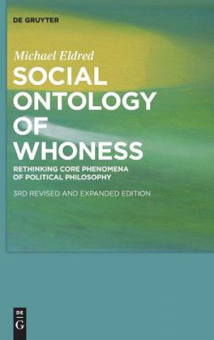 Kniha Social Ontology of Whoness Michael Eldred