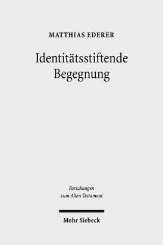 Książka Identitatsstiftende Begegnung Matthias Ederer