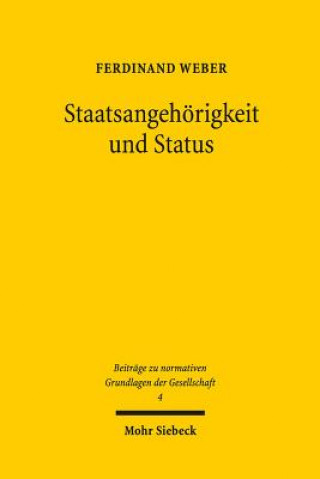 Kniha Staatsangehoerigkeit und Status Ferdinand Weber