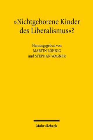 Kniha "Nichtgeborene Kinder des Liberalismus"? Martin Löhnig