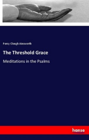 Buch The Threshold Grace Percy Clough Ainsworth