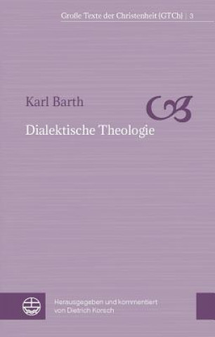 Kniha Dialektische Theologie Karl Barth