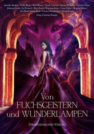 Kniha Von Fuchsgeistern und Wunderlampen Ava Reed