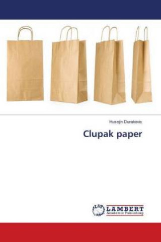 Knjiga Clupak paper Husejin Durakovic