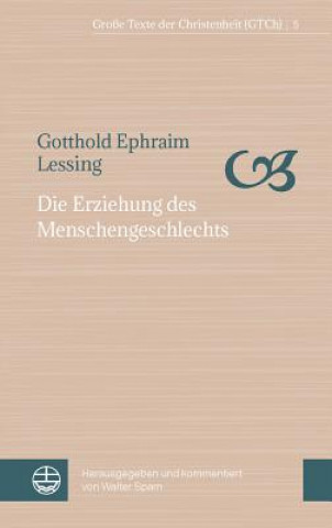 Книга Die Erziehung des Menschengeschlechts Gotthold Ephraim Lessing
