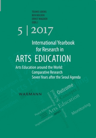 Книга International Yearbook for Research in Arts Education 5/2017 Teunis IJdens