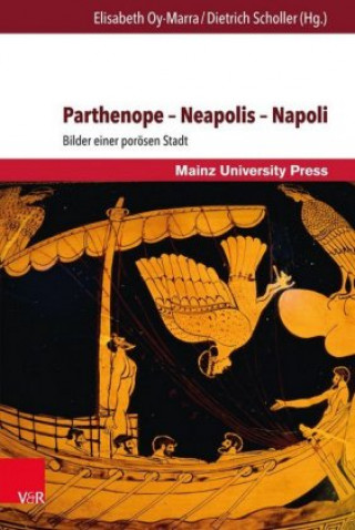 Kniha Parthenope - Neapolis - Napoli Elisabeth Oy-Marra