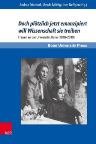 Książka Doch plötzlich jetzt emanzipiert will Wissenschaft sie treiben Andrea Stieldorf