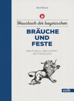 Carte Hausbuch der bayerischen Bräuche und Feste Karl Baum
