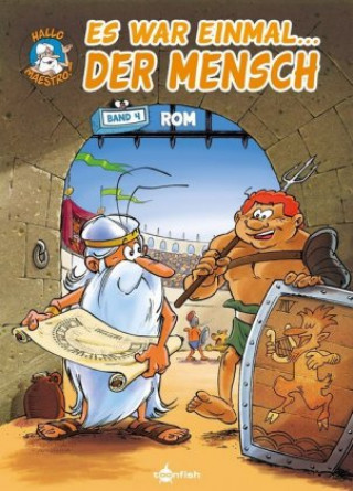 Kniha Es war einmal... der Mensch. Band 4 Jean-Charles Gaudin