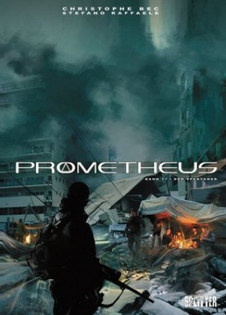 Carte Prometheus. Band 17 Christophe Bec