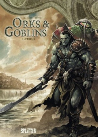 Kniha Orks & Goblins. Band 1 Jean-Luc Istin