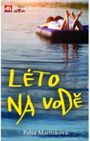 Book Léto na vodě Petra Martišková