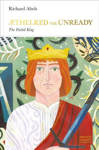 Kniha Aethelred the Unready (Penguin Monarchs) Richard Abels