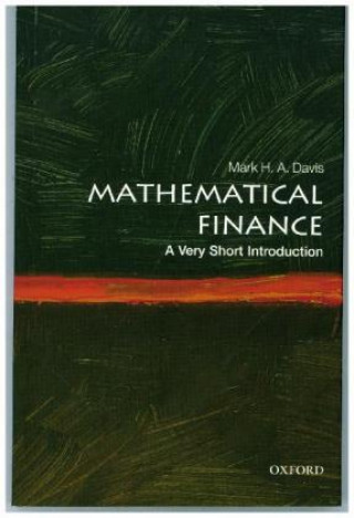 Book Mathematical Finance: A Very Short Introduction Mark H. A. Davis