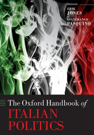 Könyv Oxford Handbook of Italian Politics Erik Jones