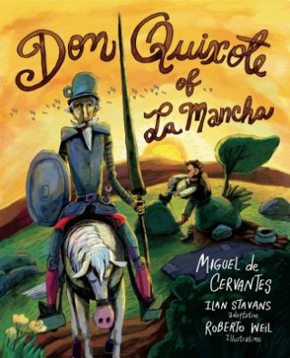 Knjiga Don Quixote of La Mancha Miguel De Cervantes