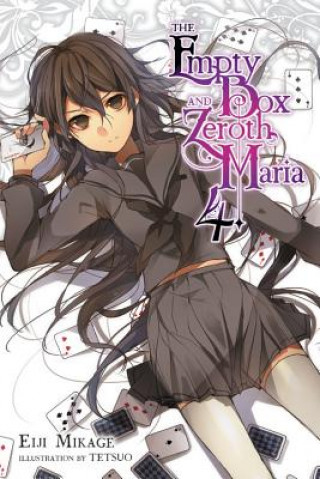 Könyv Empty Box and Zeroth Maria, Vol. 4 (light novel) Eiji Mikage
