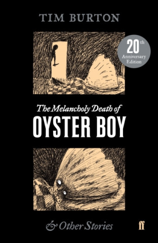 Book Melancholy Death of Oyster Boy Tim Burton