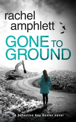 Książka Gone to Ground RACHEL AMPHLETT