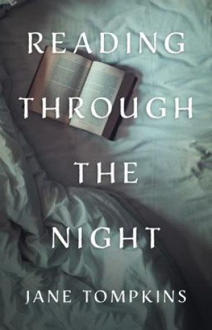 Buch Reading through the Night Jane Tompkins