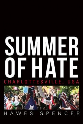 Livre Summer of Hate Hawes Spencer